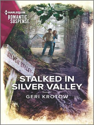 cover image of Stalked in Silver Valley